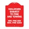 Signmission R7-8f Violators Subject to Fine and Towing Min. Fine $50 Max Fine $200, Red & White, RW-1824-23230 A-DES-RW-1824-23230 - alternate 1